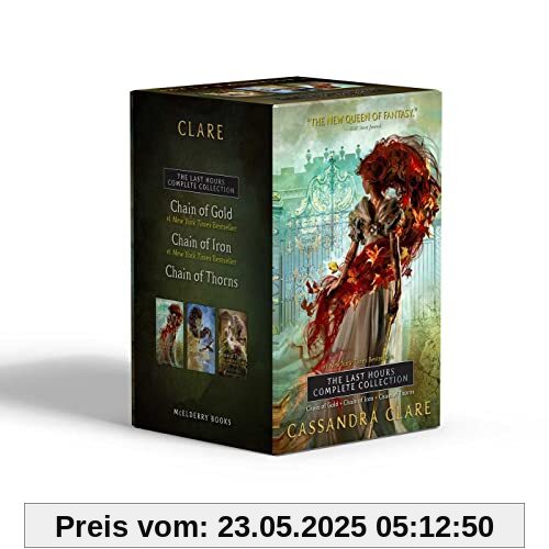 The Last Hours Complete Collection (Boxed Set): Chain of Gold; Chain of Iron; Chain of Thorns