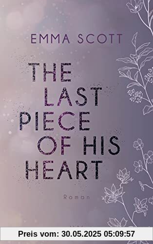 The Last Piece of His Heart (Lost-Boys-Trilogie, Band 3)