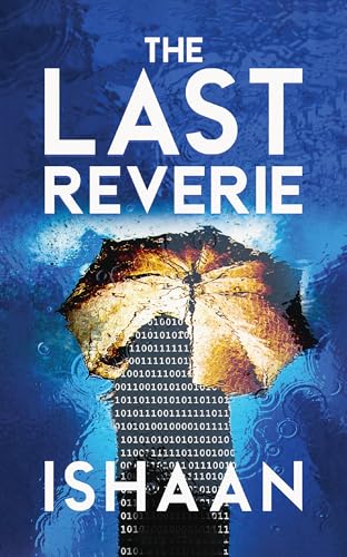 The Last Reverie von Blue Rose Publishers
