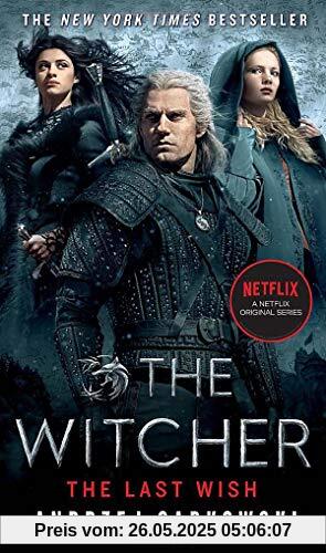 The Last Wish: Introducing the Witcher