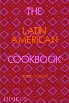 The Latin American Cookbook von Phaidon, Berlin