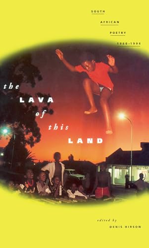 The Lava of This Land: South African Poetry 1960-1996 von Triquarterly Books