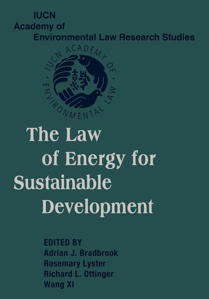 The Law of Energy for Sustainable Development von Cambridge University Press