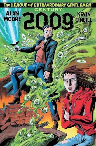 The League of Extraordinary Gentlemen Volume III: Century #3 2009 The League of Extraordinary Gentlemen Volume III: Century #3 2009