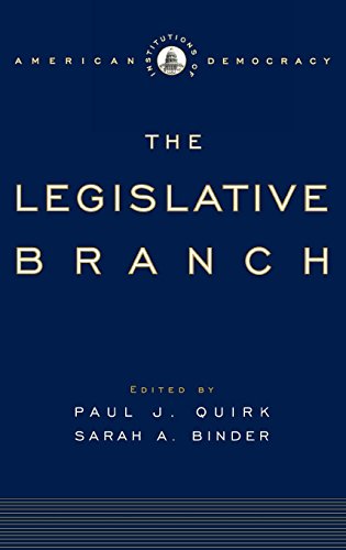 The Legislative Branch (Institutions of American Democracy) von OXFORD UNIV PR
