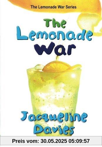 The Lemonade War (The Lemonade War Series)
