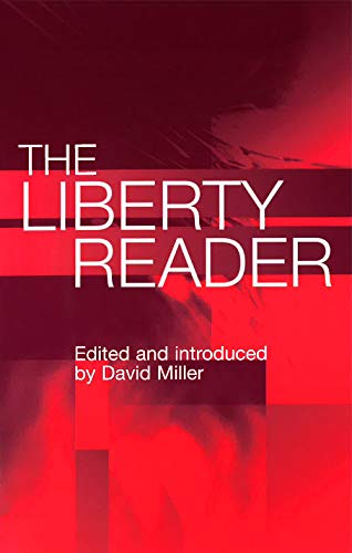The Liberty Reader von Edinburgh University Press