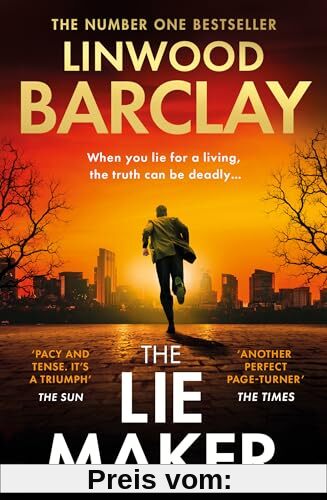 The Lie Maker: From the author of Take Your Breath Away comes a gripping new psychological crime thriller