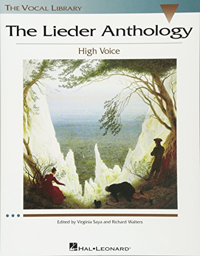 The Lieder Anthology: High Voice (Vocal Library) von HAL LEONARD