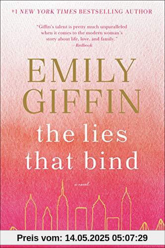 The Lies That Bind: A Novel