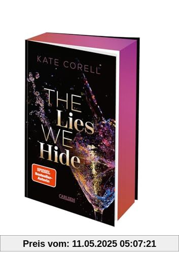 The Lies We Hide (Brouwen Dynasty 1): Spicy New Adult Romance | High Society Heir trifft auf Influencer Girl in den Niederlanden | Limitierte Auflage mit Farbschnitt