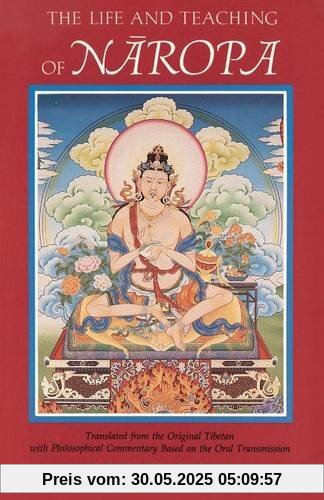 The Life and Teaching of Naropa