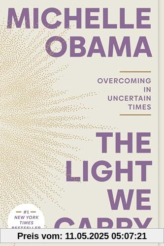 The Light We Carry: Overcoming in Uncertain Times