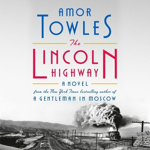 The Lincoln Highway The Lincoln Highway