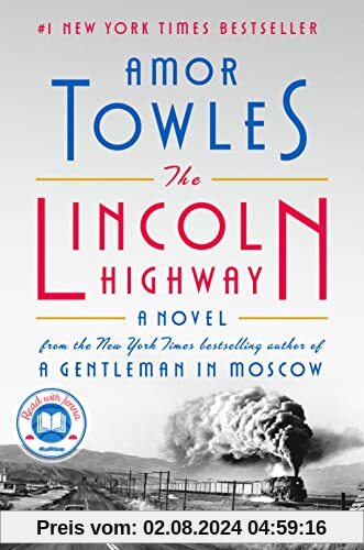 The Lincoln Highway: A Novel