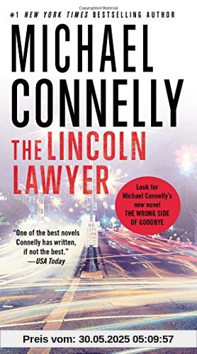 The Lincoln Lawyer (A Lincoln Lawyer Novel, Band 1)