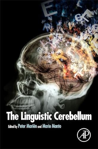 The Linguistic Cerebellum von Academic Press