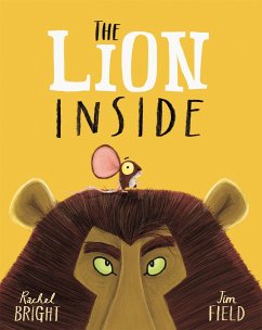 The Lion Inside von Hachette Children's Books / Orchard Books