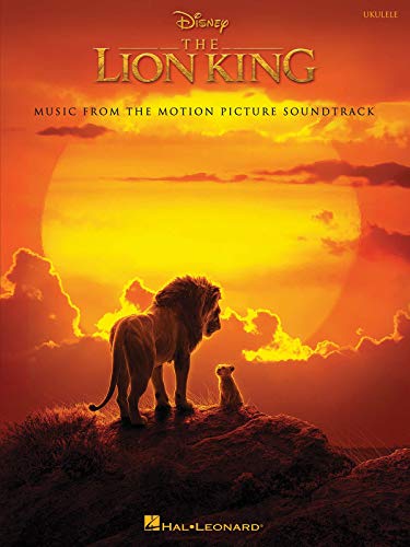 The Lion King: Music from the Disney Motion Picture Soundtrack: Ukulele Songbook von Hal Leonard
