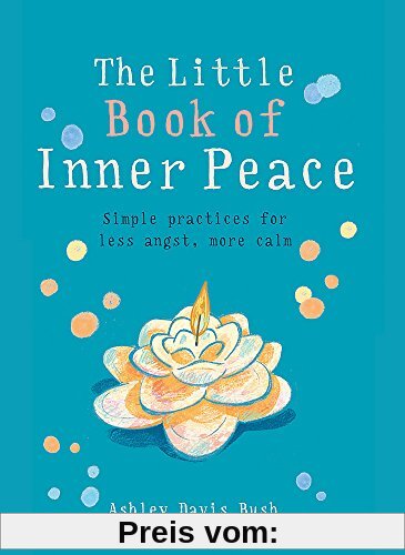 The Little Book of Inner Peace (MBS Little book of...)