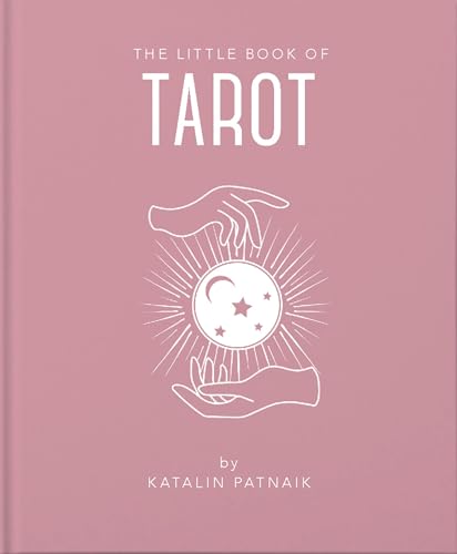 The Little Book of Tarot: An Introduction to Everything You Need to Enhance Your Life Using the Tarot (Little Books of Mind, Body & Spirit) von Orange Hippo!