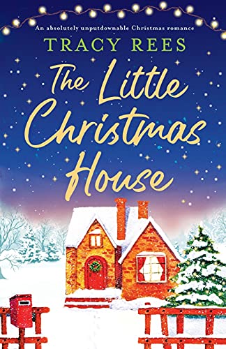 The Little Christmas House: An absolutely unputdownable Christmas romance von Bookouture
