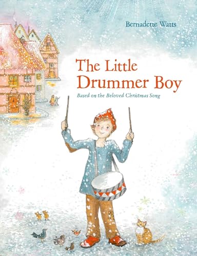 The Little Drummer Boy (Volume 1): Based on the Beloved Christmas Song von Northsouth Books