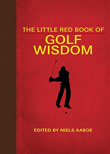 The Little Red Book of Golf Wisdom (Little Books) von Skyhorse