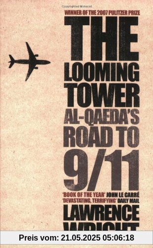 The Looming Tower: Al Qaeda's Road to 9/11