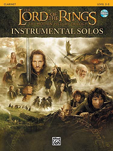 The Lord of the Rings Instrumental Solos: Clarinet: The Motion Picture Trilogy (incl. CD) von Unbekannt