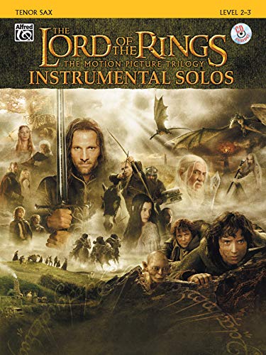 The Lord of the Rings, The Motion Picture Trilogy, w. Audio-CD, for Tenor Saxophone: The Motion Picture Trilogy (incl. CD)