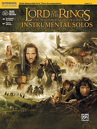 The Lord of the Rings Instrumental Solos (for Strings): Violin (with Piano Acc.), Book & CD: The Motion Picture Trilogy (incl. Online Code) von Alfred Music Publications