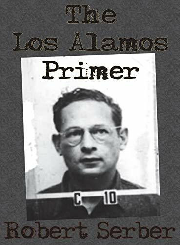 The Los Alamos Primer The Los Alamos Primer