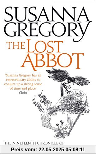 The Lost Abbot (Matthew Bartholomew Chronicles (Sphere Paperback))