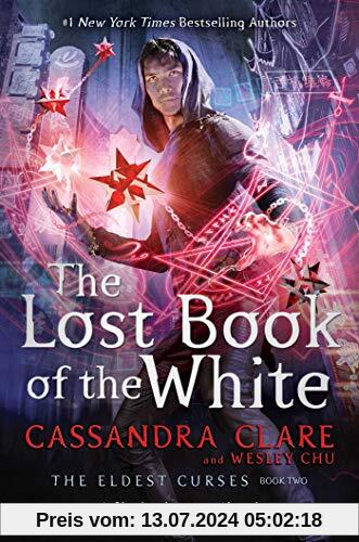The Lost Book of the White (Volume 2) (The Eldest Curses, Band 2)