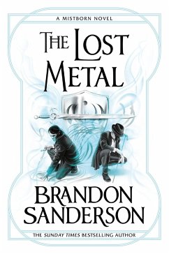 The Lost Metal von Gollancz / Orion Publishing Group