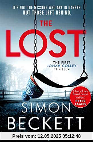 The Lost: A gripping new crime thriller series from the Sunday Times bestselling author of twists and suspense