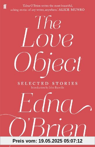 The Love Object: Selected Stories of Edna O'Brien