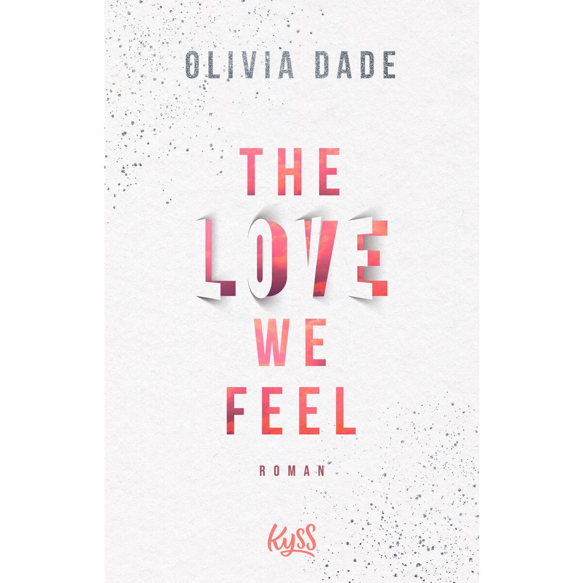 The Love we feel von Rowohlt Taschenbuch