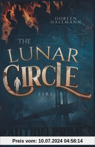 The Lunar Circle: Fire - Urban Fantasy Vampire Romance (Band 1)