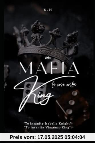 The Mafia King: book #1