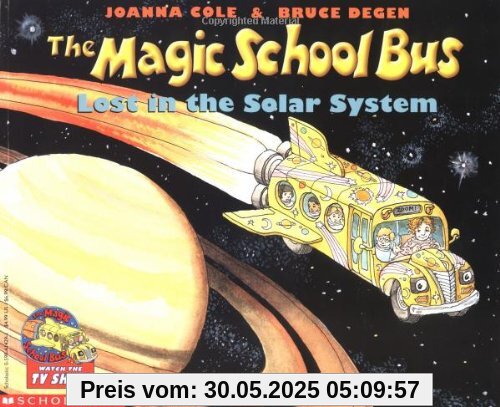 The Magic School Bus Lost in the Solar System