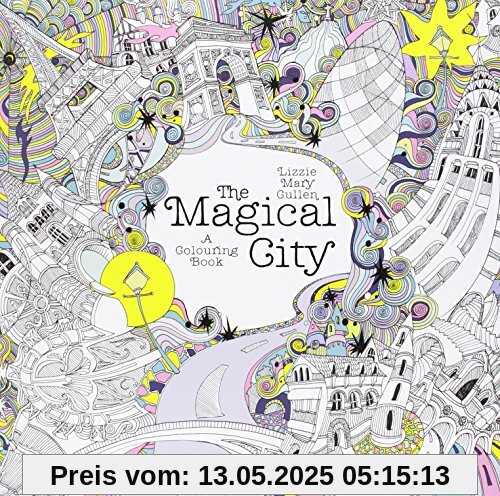 The Magical City