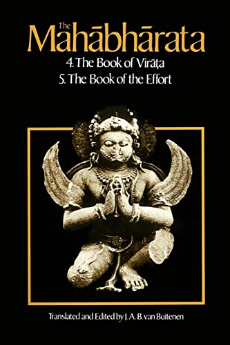 The Mahabharata, Volume 3: Book 4: The Book of the Virata; Book 5: The Book of the Effort von University of Chicago Press