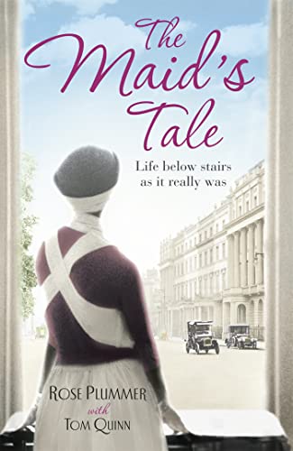 The Maid's Tale: A Revealing Memoir of Life Below Stairs The Maid's Tale: A Revealing Memoir of Life Below Stairs von Coronet