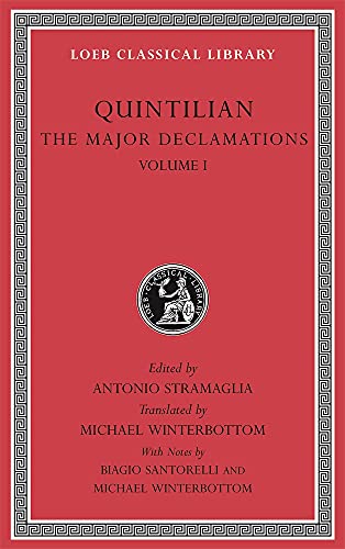 The Major Declamations (1) (Loeb Classical Library, 547, Band 1)