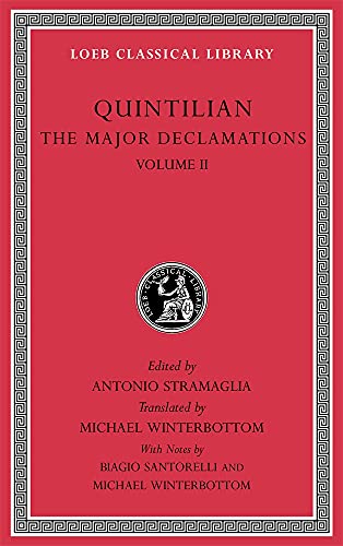 The Major Declamations (2) (Loeb Classical Library, 548, Band 2)