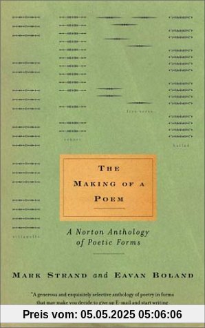 The Making of a Poem: A Norton Anthology of Poetic Forms