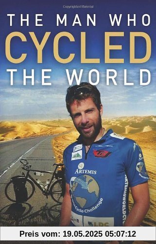 The Man Who Cycled The World