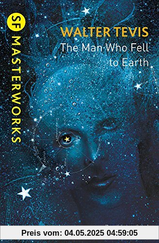 The Man Who Fell to Earth (S.F. MASTERWORKS)
